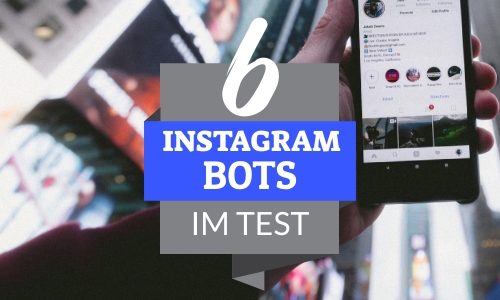 Instagram Bot Vergleich